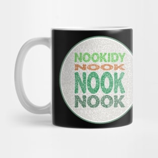 Phrase Nookidy Nook Nook Nook Green Circle Design Mug